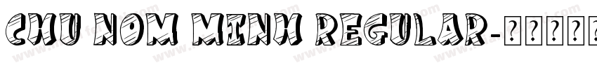 Chu Nom Minh Regular字体转换